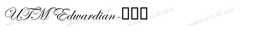 UTM Edwardian字体转换